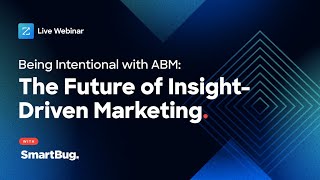 Intent-Driven ABM: How to Transform Your Account Targeting Strategy | ZoomInfo