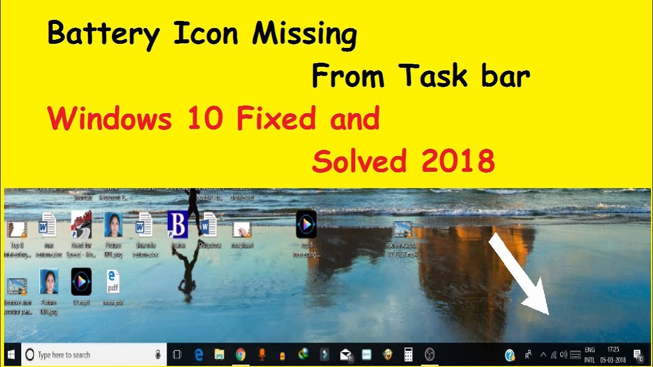 How To Get Back Battery Icon Disappeared From Task Bar Of Windows 10