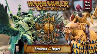 Warhammer The Old World | Bretonnia vs Empire | BR#05