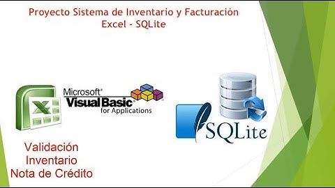 Proyecto Sistema Inventario Facturación Excel SQLite Últimas Validaciones