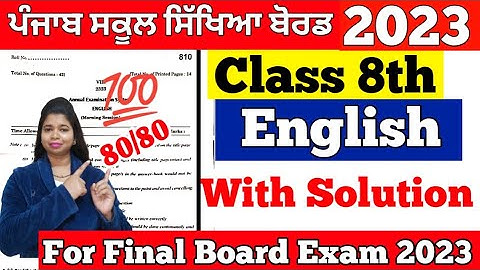 Pseb 8th class English final exam 2023 | 27 february 2023 | English final paper for 8th