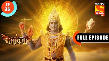 The Story Of Lord Krishna - Dharm Yoddha Garud - Ep 36 - Full Episode - 23 Apr 2022