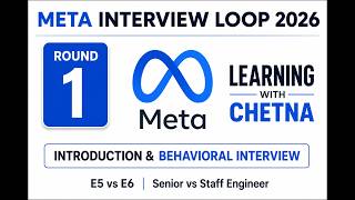 Meta Interview Loop | Round 1 | Introduction & Behavioral Round | E5 , E6