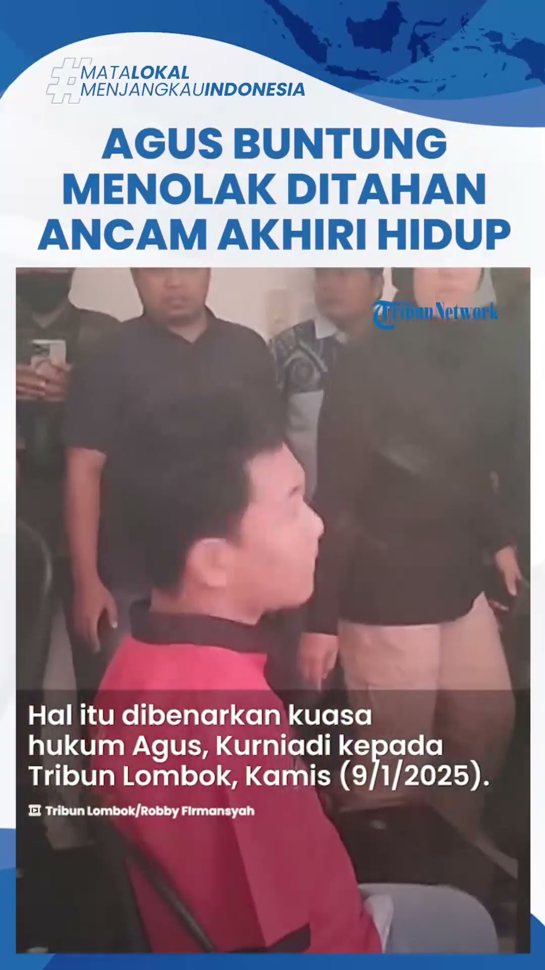 Tak Hanya Menangis Histeris, Agus Buntung Juga Ancam Akhiri Hidup jika Dirinya Ditahan di Lapas