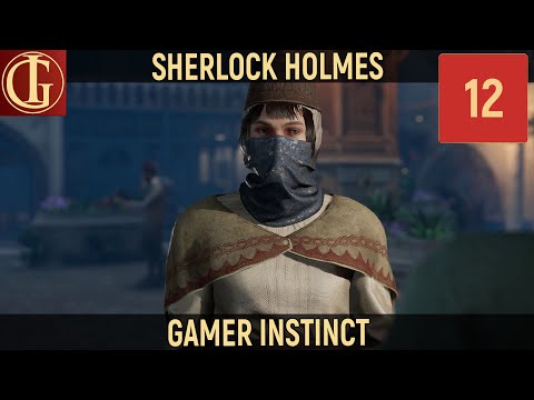 Видео: ПРОХОЖДЕНИЕ SHERLOCK HOLMES CHAPTER 1 | ЧАСТЬ 12