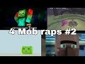 Top 4 mob raps #2