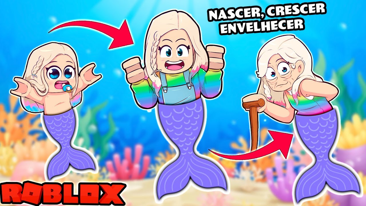 Ciclo de VIDA de uma SEREIA no ROBLOX