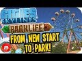 Cities Skylines PARKLIFE - How to Get Your First Park! #1 Cities Skylines Parklife DLC