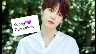 Min Yoongi Fmv Con Calma