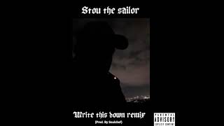 ΣΤΟΥ-Write This Down Remix
