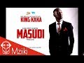 King Kaka - Masudi