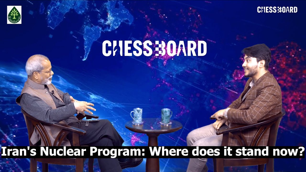 ⁠Iran's Nuclear Program: Where does it stand now? Chessboard | EP-35
