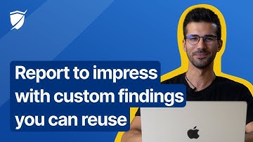 Report to impress with custom findings you can reuse