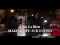 Fcb faitcabien  fcb united making of