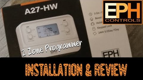 EPH 2 Zone Programmer A27-HW | Installation & Operating Instructions