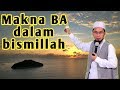 Download Lagu Makna BA dalam Bismillah, Ust Adi Hidayat Lc.MA