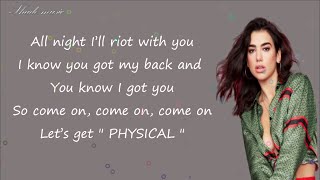 Dua Lipa - Physical [Lyrics]