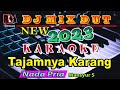 Tajamnya Karang ~ Mansyur S || Karaoke (Nada Pria) Dj Remix Dut Orgen Tunggal By RDM