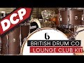 British Drum Company Lounge Club Drum Set Review