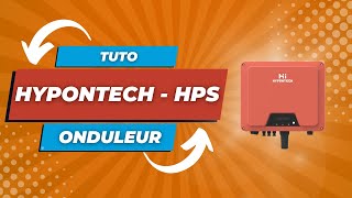 TUTO - ONDULEUR HYPONTECH - Installation et branchement