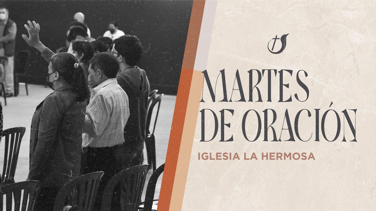 Martes de Oración | 26 de octubre | Iglesia de Dios La Hermosa - YouTube