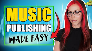 Everything You NEED To Know About Music Publishing
