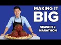 Making It Big Season 2 Marathon • Tasty