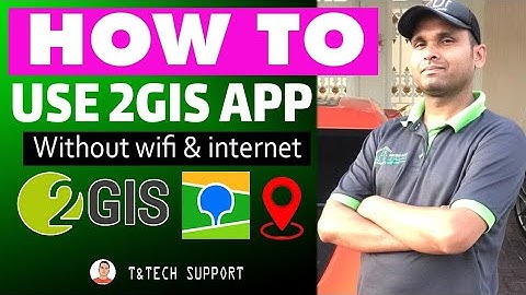 How to use 2gis app without wifi internet in Dubai | How to install 2gis app from Android play store