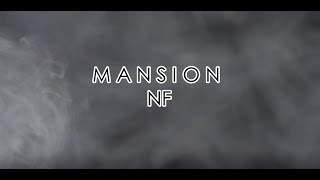 NF Mansion Lyrics