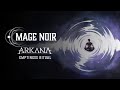 Mage Noir Original Soundtrack - Emptiness Ritual by Arkana