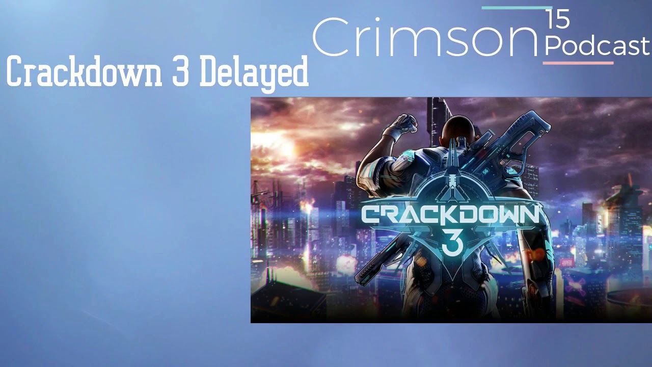 download free music Crackdown 3 Delayed