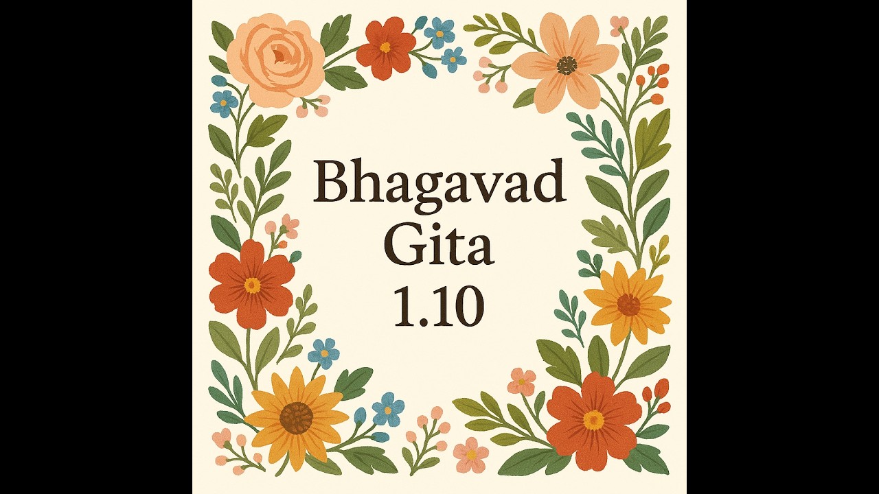 Bhagavad Gita 1.10