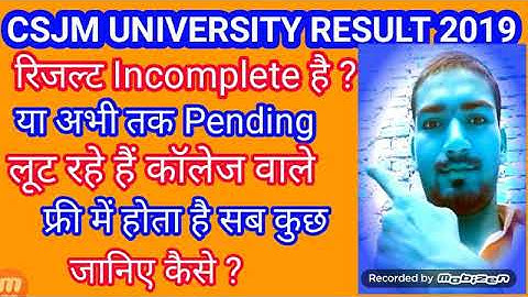 csjmu incomplete result#csjm pending result#csjm roll number not found