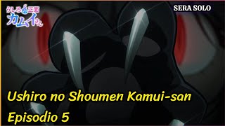 Ushiro no Shoumen Kamui-san Episodio 5  Preview || #AnimeKamuiSan
