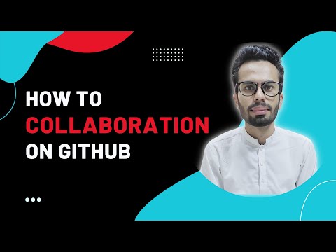 How to Collaboration of Code on GitHub in 2022 in Hindi | Urdu