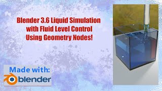 Blender 3.6 Tutorial: Liquid Simulation with Level Controller Using Geometry Nodes