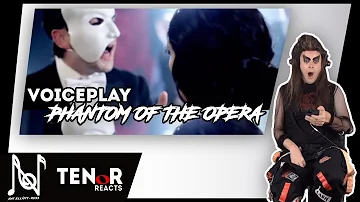 TENOR REACTS TO VOICEPLAY/RACHEL POTTER - THE PHANTOM OF THE OPERA