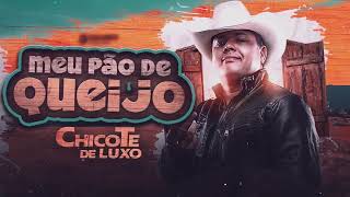 Meu Pão De Queijo Chicote De Luxo Lançamento 2024