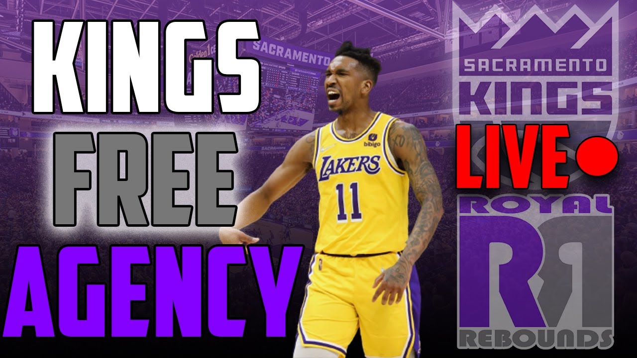 Sacramento Kings Free Agency YouTube