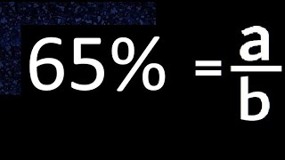 65% to fraction , 65 percent to fraction , convert percentage to fraction