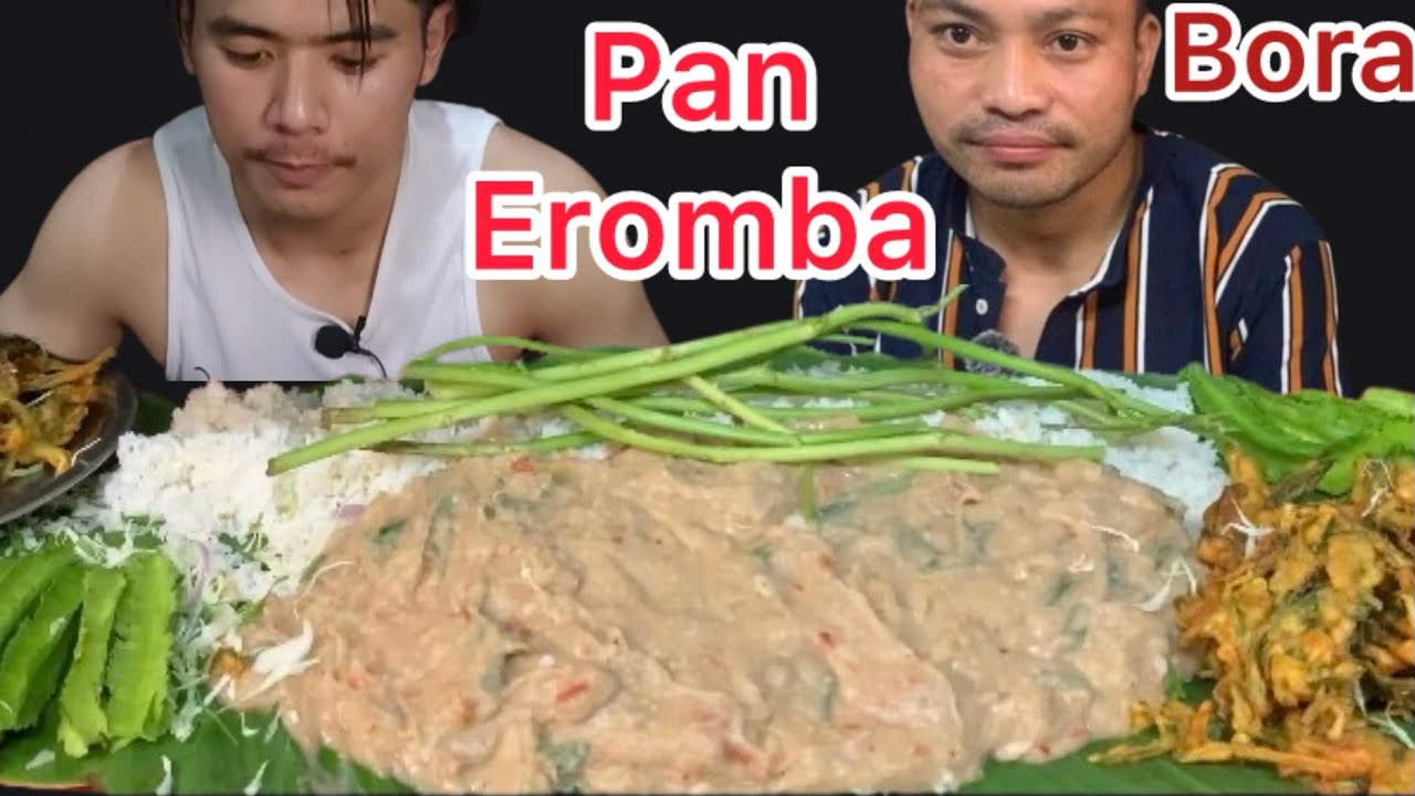 Pan eronba bora mukbang// pwkhong challaga bora2 chathokpa 🤭