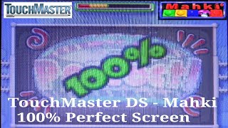 TouchMaster DS - Mahki 100% Perfect Screen  screenshot 5