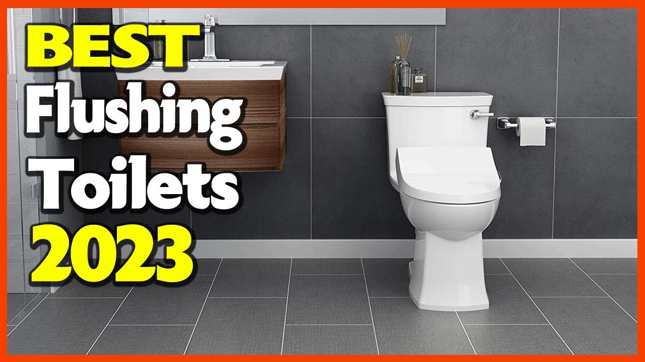 Top 5 Best Flushing Toilet 2023 YouTube