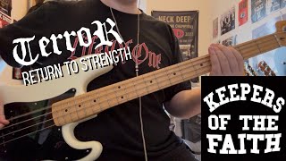 Terror - Return To Strength (Bass Cover)