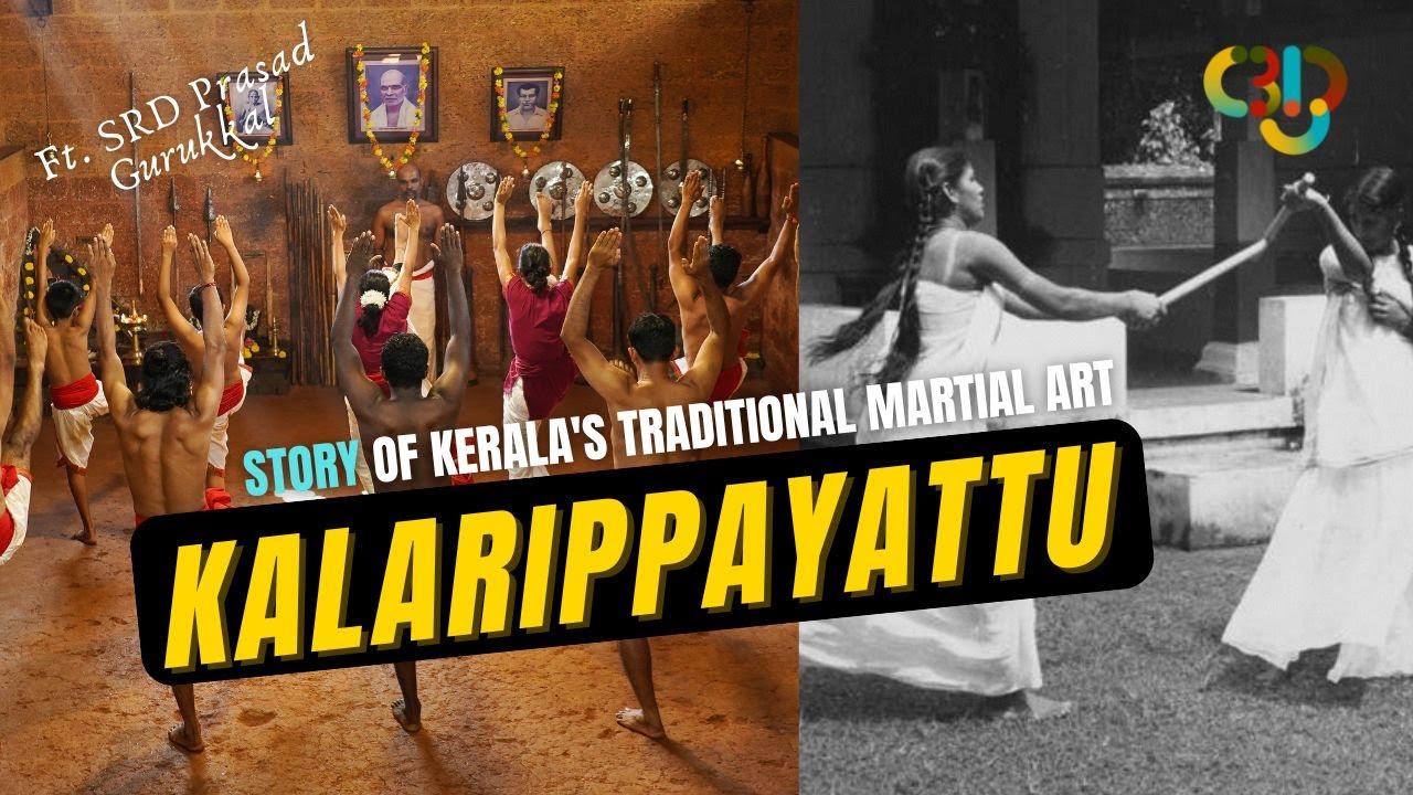 Origins of Kalarippayattu-- SRD Prasad narrates