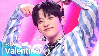Simply K-Pop CON-TOUR] POW(파우) - 'Valentine' _ Ep.600 | [4K