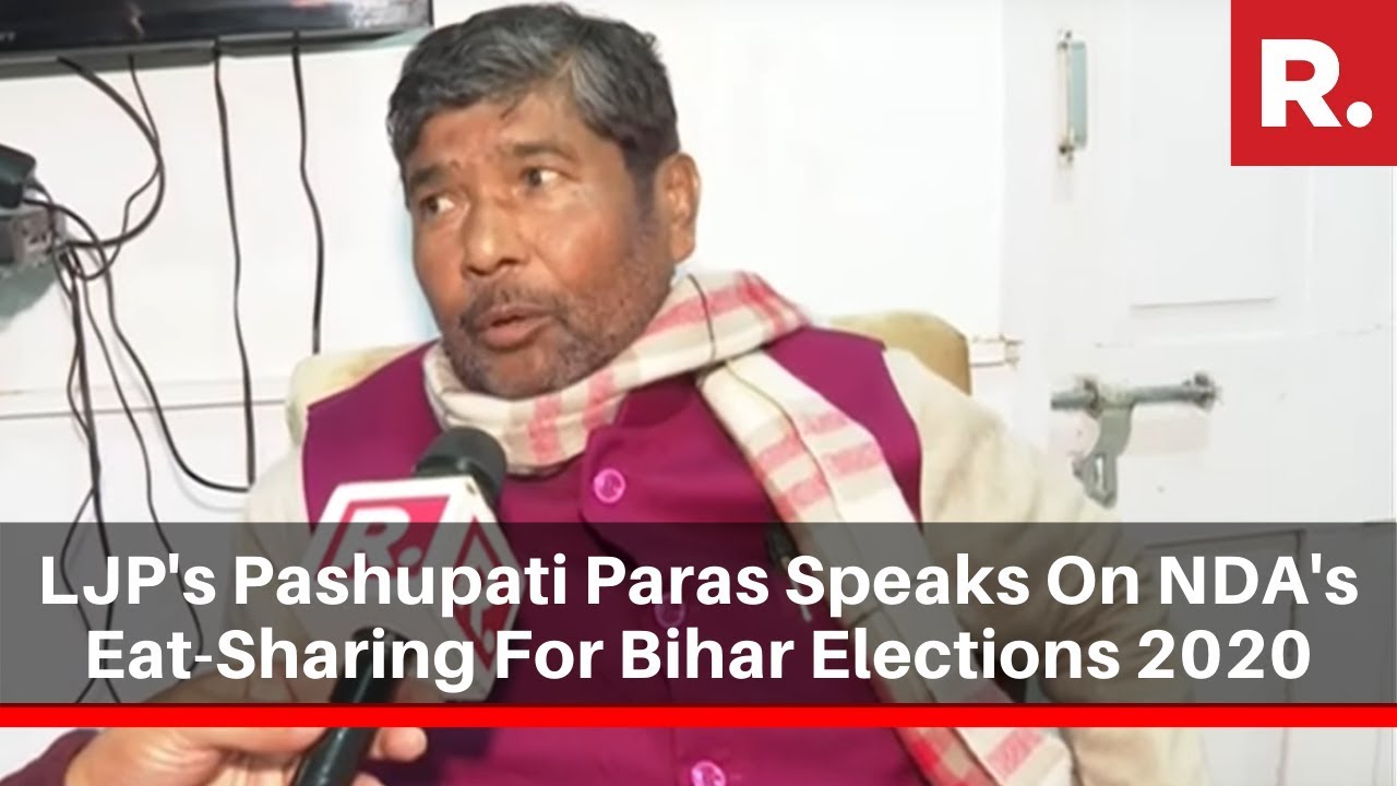 LJP's Pashupati Paras Speaks To Republic TV On NDA's Eat-Sharing For Bihar Elections 2020
