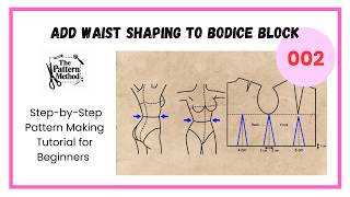Details How to Add Waist Shaping to a Bodice Block | Basic Bodice Tutorial | Part - 002 News