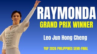 Leo Jun Hong Cheng - Ygp 2026 Philippines Semi-Final Grand Prix Winner - Raymonda