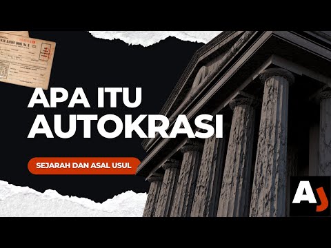 Video: Apakah itu kerajaan autokrasi?